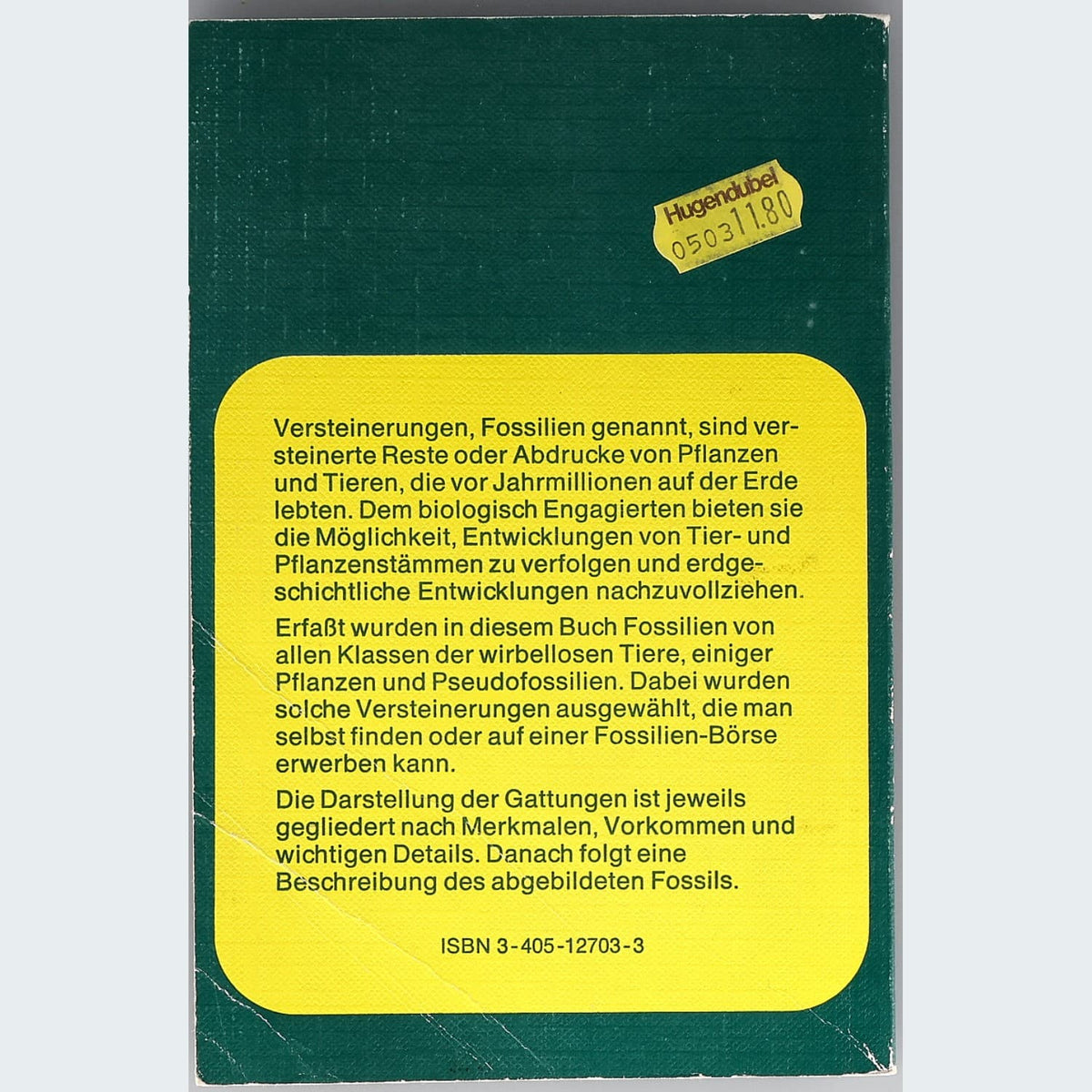 BLV Naturführer Versteinerungen – Rückseite mit Klappentext und ISBN 3-405-12703-3