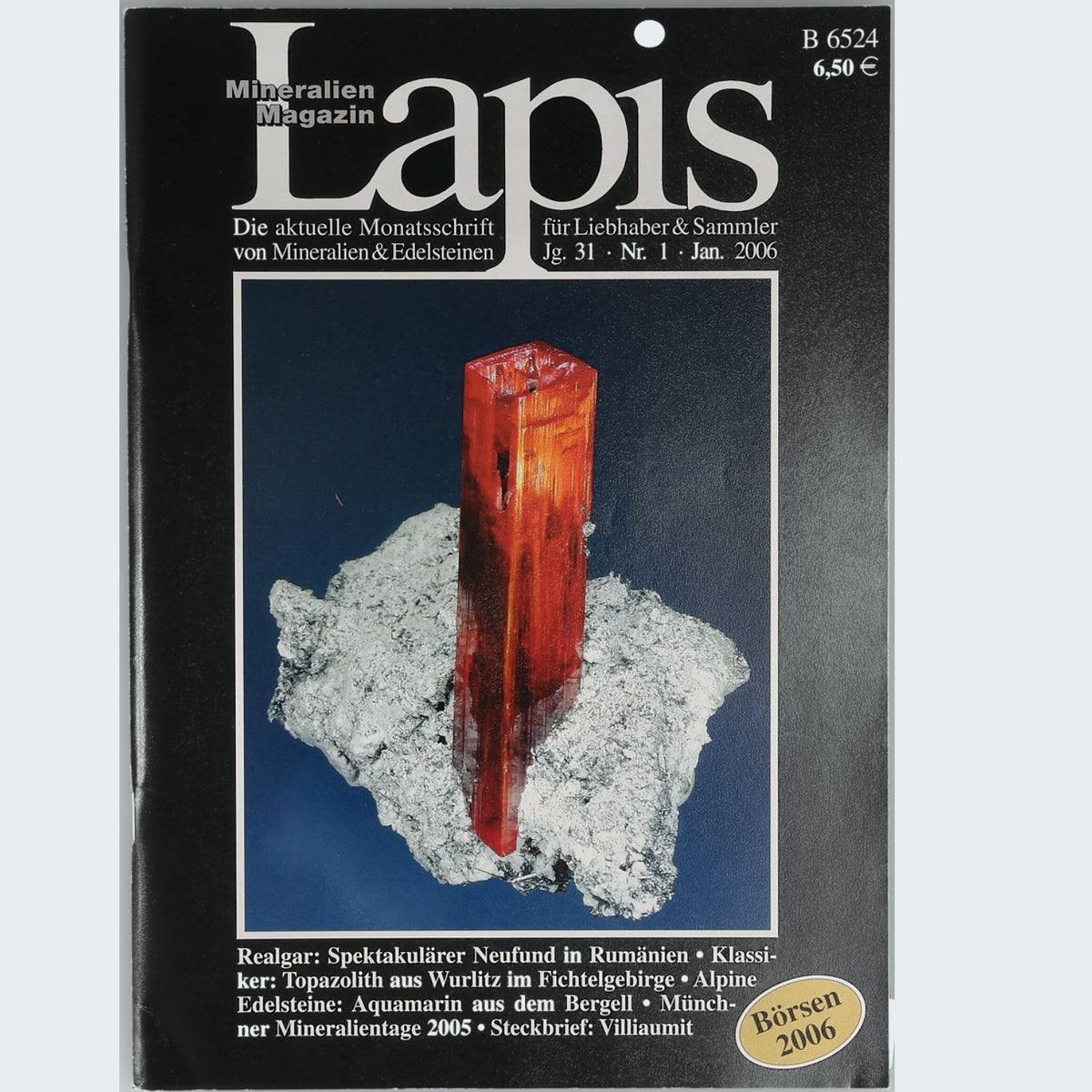 Lapis Mineralien Magazin Jahrgang 2006 Jg. 31 Fachzeitschrift Mineralogie