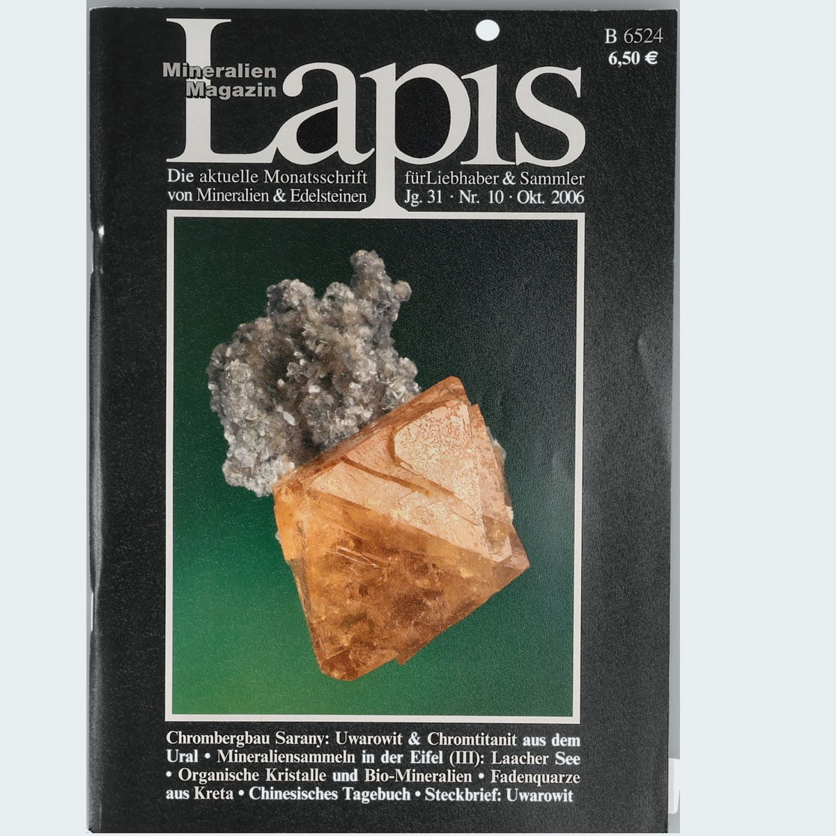 Lapis Mineralien Magazin Jahrgang 2006 Fachzeitschrift für Sammler und Mineralogen