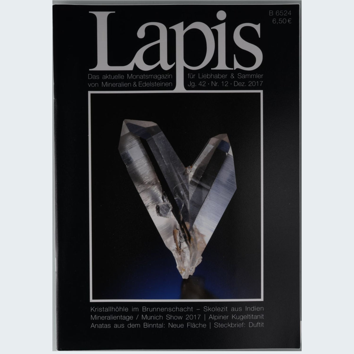 Lapis Magazin Jahrgang 2017 Mineralogie Fachzeitschrift für Sammler